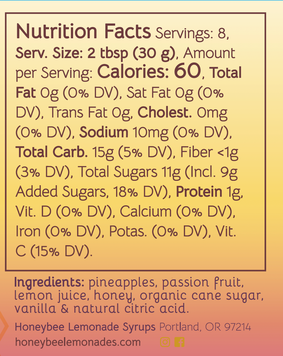 
                  
                    Nutrition label for the Pineapple Passion Fruit Lemonade syrup.
                  
                